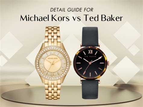 is ted baker better than michael kors|Detail guide for Michael Kors vs Ted Ba.